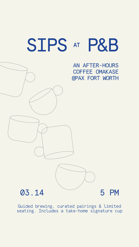 Sips at P&B Fort Worth